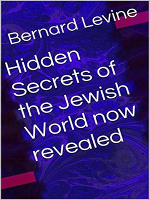 cover image of Hidden Secrets of the Jewish World now revealed